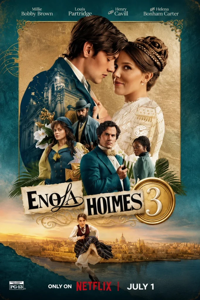 Enola Holmes 3 (2026) movie poster featuring Millie Bobby Brown, Henry Cavill, Helena Bonham Carter, and Louis Partridge