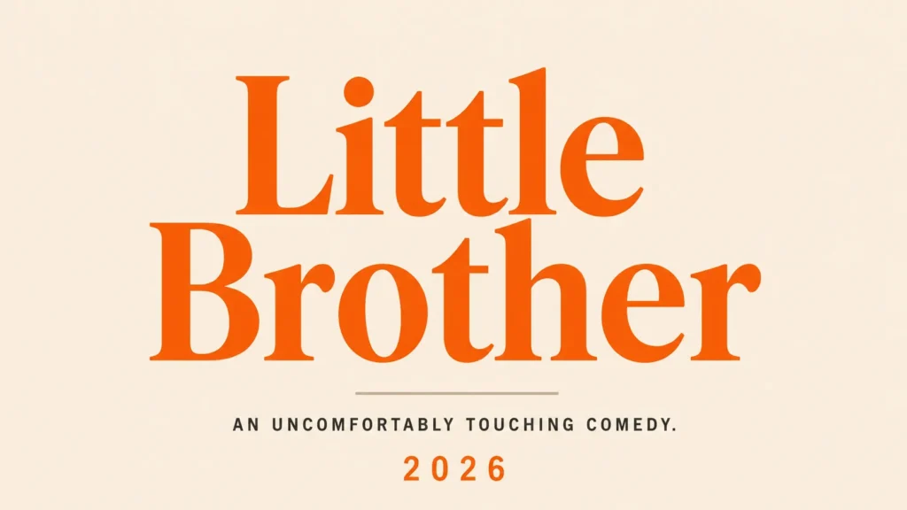 Little Brother (2026) Review: Story, cast, rating, parents guide, and whether this Netflix comedy is worth watching.