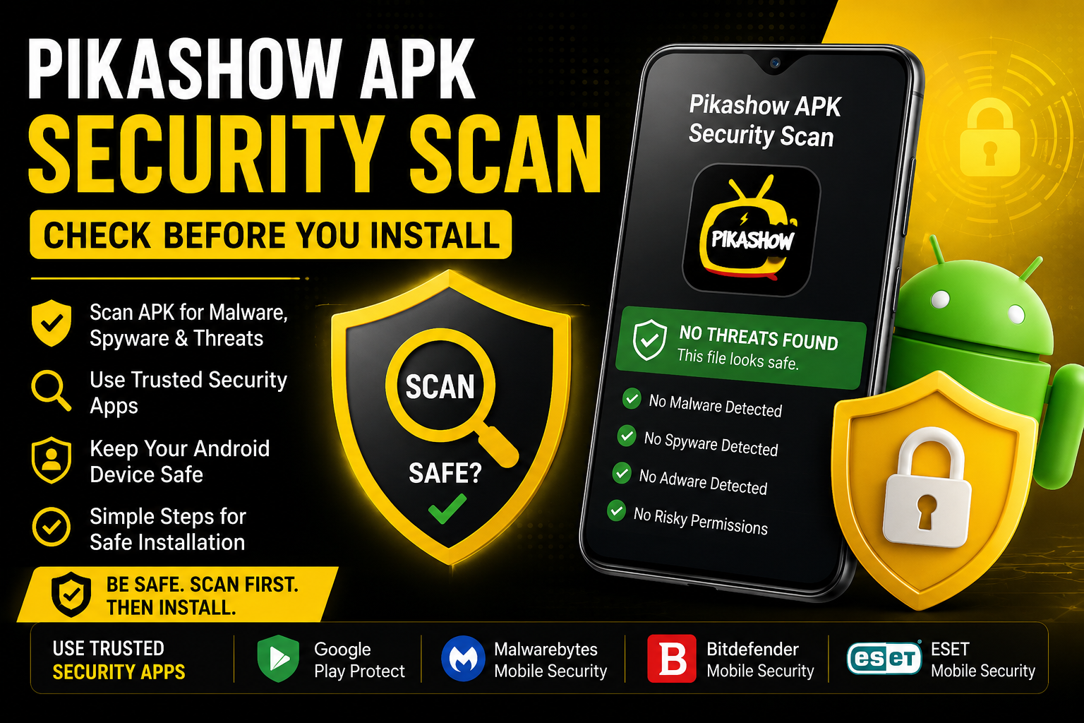 pikashow apk security-scaning steps make easy